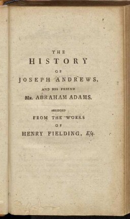 The History Of Joseph Andrews, And His Friend Mr. Abraham Adams