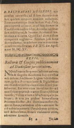 XXXII. Rectoris & Consilii publici nomine ad Studiosam juventutem.