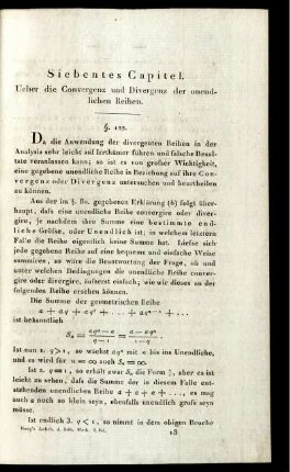 Siebentes Capitel. Ueber die Convergenz und Divergenz der unendlichen Reihen.