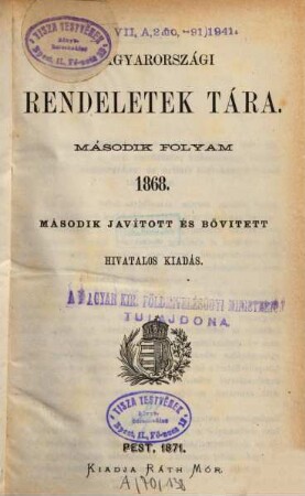 Magyarországi rendeletek tára. 2. 1868 (1871)