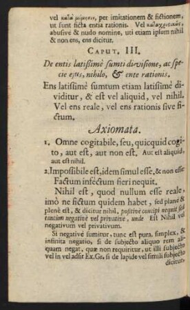 Caput. III. De entis latißimè sumti divisione, ac specie eius, nihilo, & ente rationis.