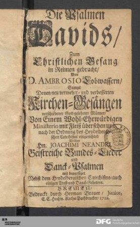 Die Psalmen Davids : Zum Christlichen Gesang in Reimen gebracht
