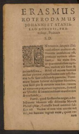 Erasmus Roterrodamus Johanni Et Stanislao Boneris, Fratribus, Polonis S. D.