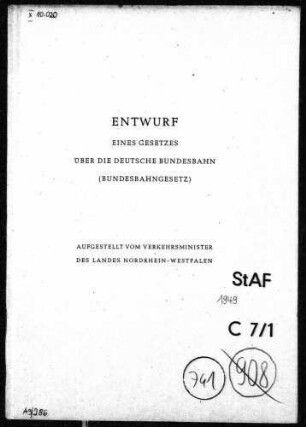 Entwurf eines Gesetzes über die Deutsche Bundesbahn (Bundesbahngesetz)