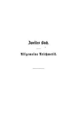 Zweites Buch. Allgemeine Arithmetik.