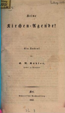 Keine Kirchen-Agende! : ein Ausruf