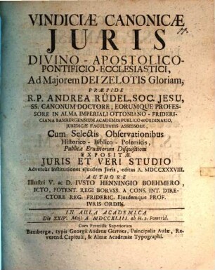 Vindiciae Canonicae Juris Divino-Apostolico-Pontificio-Ecclesiastici...
