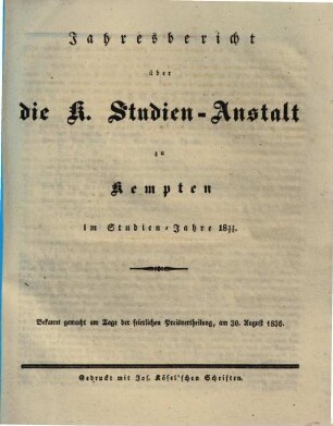 Jahresbericht über die Königl. Studien-Anstalt zu Kempten : für das Schuljahr ... 1835/36 (1836)