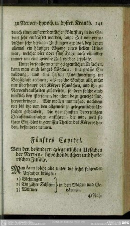 Fünftes Capitel. Von den besondern gelegentlichen Ursachen der Nerven-hypochondrischen und hysterischen Zufälle