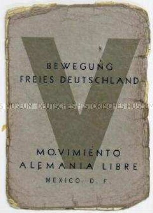 Mitgliedsausweis der "Bewegung Freies Deutschland" in Mexiko - Personenkonvolut