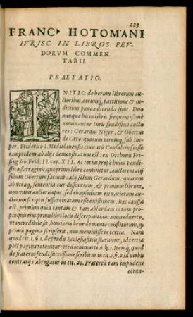 Franc. Hotomani Iurisc. In Libros Feudorum Commentarii.