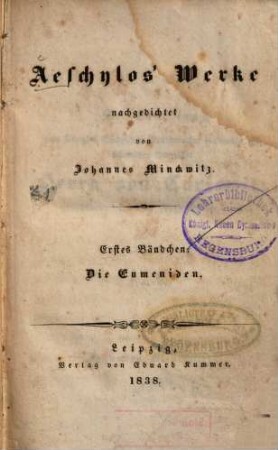 Aeschylos' Werke, 1. Die Eumeniden