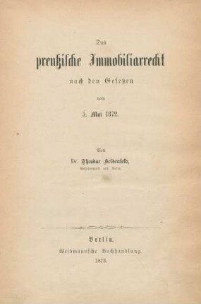 Das preußische Immobilienrecht nach den Gesetzen vom 5. Mai 1872