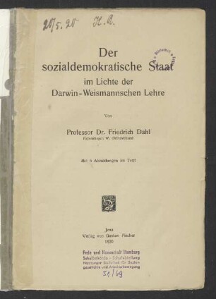 Der sozialdemokratische Staat im Lichte der Darwin-Weismannschen Lehre