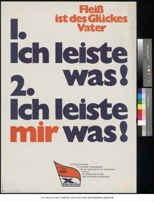 Originaltitel: Fleiß ist des Glückes Vater X. Parteitag