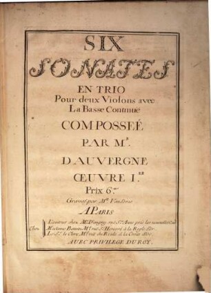 Six sonates en trio pour deux violons avec la basse continuë : oeuvre Ier