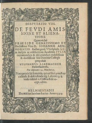 Disputatio VIII. De Feudi Amissione Et Alienatione ...