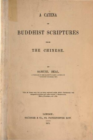 A catena of Buddhist scriptures from the Chinese