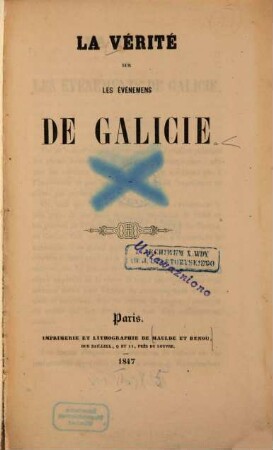 La vérité sur les événemens de Galicie