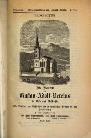 Die Bauten des Gustav-Adolf-Vereins in Bild und Geschichte : ein Beitrag zur Geschichte der evangelischen Brüder in der Zerstreuung, Zweiter Band