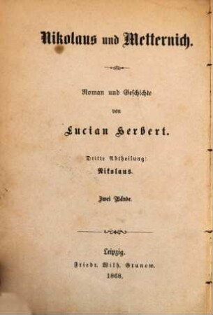 Nikolaus und Metternich : Roman und Geschichte, 3,2. Nikolaus
