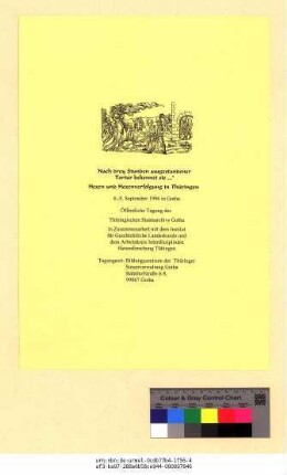 Originaltitel: "Nach drey Stunden ausgestandener Tortur bekennet sie...". Hexen und Hexenverfolgung in Thüringen 6. - 8. September 1996 in Gotha Öffentliche Tagung des Thüringischen Staatsarchivs Gotha in Zusammenarbeit mit dem Institut für Geschichtliche Landeskunde und dem Arbeitskreis Interdisziplinäre Hexenforschung Tübingen