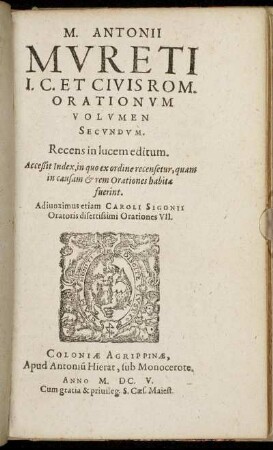 2: M. Antonii Mureti I.C. Et Civis Rom. Orationum Volumina Duo. 2