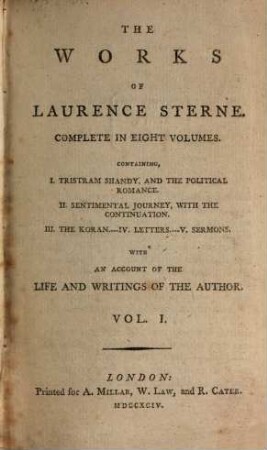 The Works Of Laurence Sterne : Complete In Eight Volumes ; With An Account Of The Life And Writings Of The Author. 1