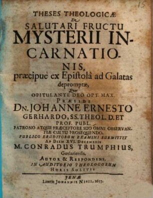 Theses theol. de salutari fructu mysterii incarnationis, praecipue ex Epistola ad Galatas depromptae