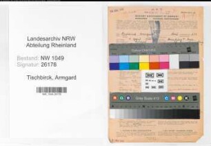 Entnazifizierung Armgard Tischbirck , geb. 04.04.1900 (Postbeamtin)