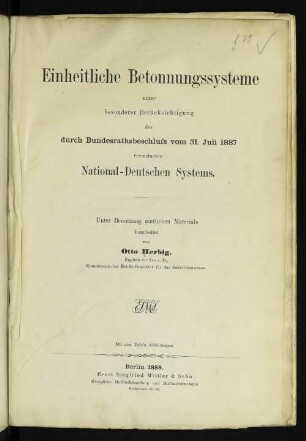 Einheitliche Betonnungssysteme unter besonderer Berücksichtigung des durch Bundesrathsbeschluss vom 31. Juli 1887 verordneten National-Deutschen Systems