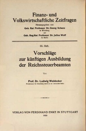 Vorschläge zur künftigen Ausbildung der Reichssteuerbeamten