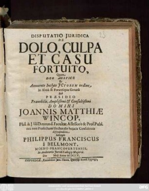 Disputatio Juridica De Dolo, Culpa Et Casu Fortuito