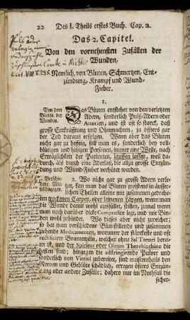Das 2. Capitel. Von den vornehmsten Zufällen der Wunden, ...
