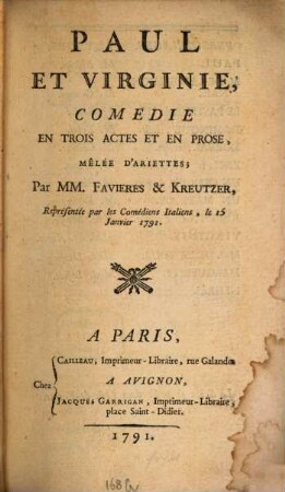 Paul et Virginie : Comédie en trois actes et en prose, mêlé d'ariettes