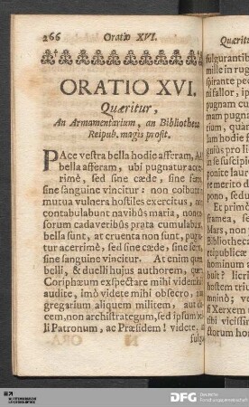 Oratio XVI. Quæritur, An Armamentarium, an Bibliotheca Reipub. magìs prosit.
