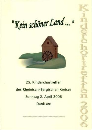 Urkunde über die Teilnahme am 25. Kinderchortreffen des Rheinisch-Bergischen Kreises