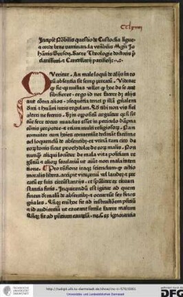Queritur An male loqui de aliis in eorum absentia sit semper peccatum. Videtur quod sic, quia nullus vellet quod hoc de se aut sibi fieret, ergo id nec facere debet aliis aut contra alios...