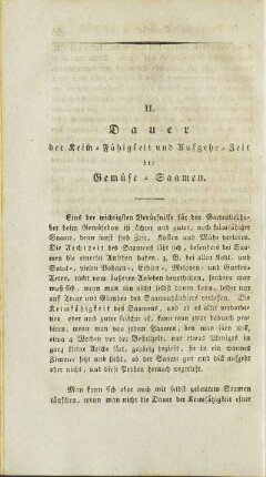 II. Dauer der Keim-Fähigkeit und Aufgehe-Zeit der Gemüse-Saamen.