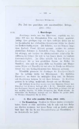 Zweiter Abschnitt. Die Zeit der punischen und macedonischen Kriege. (264 - 133)