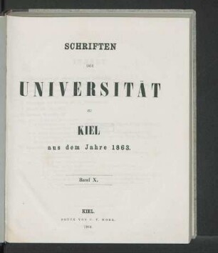 Band X.: Schriften der Universität zu Kiel aus dem Jahre 1863