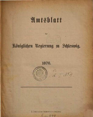 Amtsblatt der Regierung in Schleswig. 1876