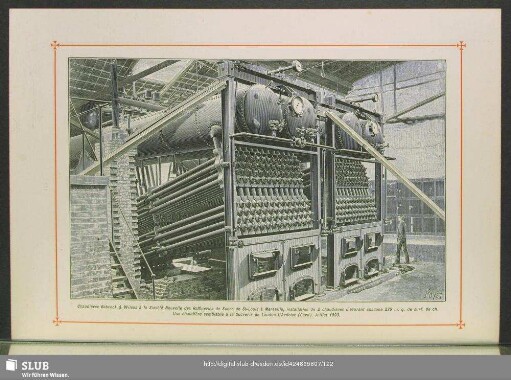 Chaudières Babcock & Wilcox à la Société Nouvelle des Raffineries de Sucre de St-Louis à Marseille, installation de 2 chaudières mesurant chacune 236 m. q. de surf. de ch. Une chaudière semblable à la Sucrerie de Laudun-L´Ardoise (Gard). Juillet 1893