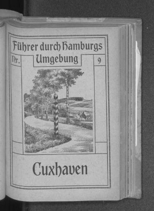 Führer durch Cuxhaven und Umgebung