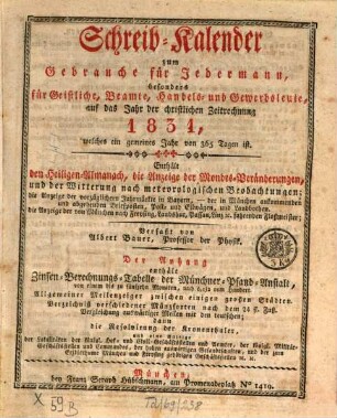 Schreib-Kalender zum Gebrauche für Jedermann : zumal für Beamte, Geistliche, Handels- und Gewerbsleute, 1831