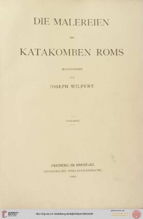 Tafeln: Die Malereien der Katakomben Roms