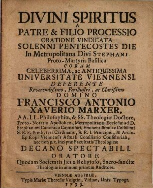 Divini Spiritus A Patre et Filio Processio Oratione Vindicata