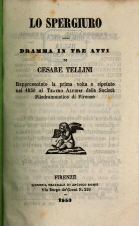 Lo spergiuro : commedia in tre atti