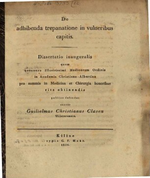 De adhibenda trepanatione in vulneribus capitis : dissertatio inauguralis