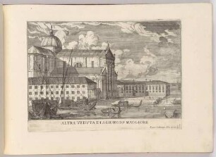 Altra Veduta di San Giorgio Maggiore (Die Kirche San Giorgio Maggiore in Venedig, Bl. 7 der Folge "Le Fabriche, e Vedute di Venetia")